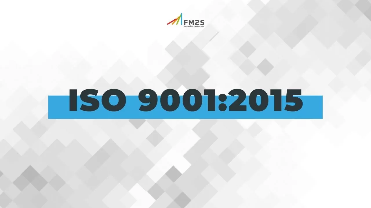 O que é a ISO 9001: 2015?