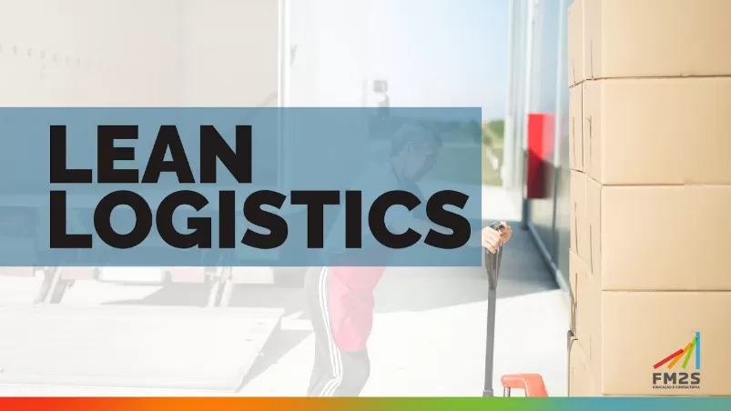 O que é Lean Logistics?